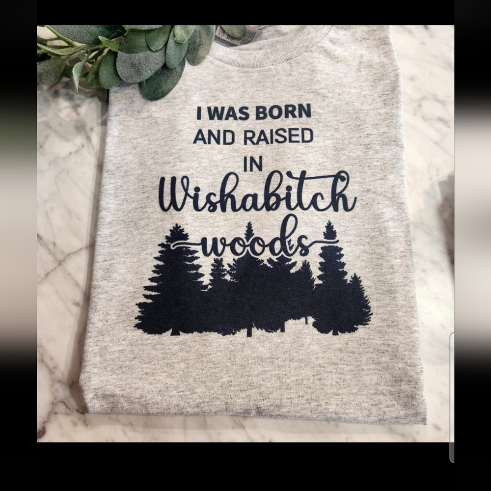 Funny shirt wish a b*tch woods humor popular trending